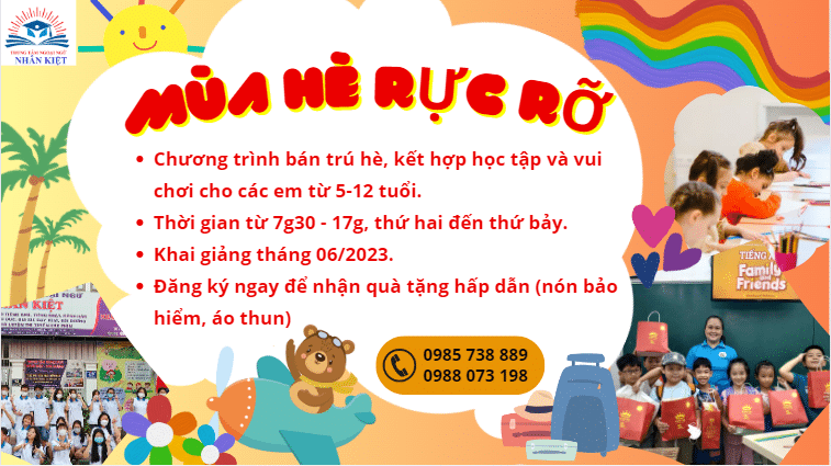 Khoá bán trú "MÙA HÈ RỰC RỠ 2023" 132 Bán trú hè