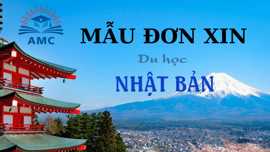 MẪU ĐƠN XIN DU HỌC NHẬT BẢN 2023 236 MẪU ĐƠN XIN DU HỌC NHẬT BẢN