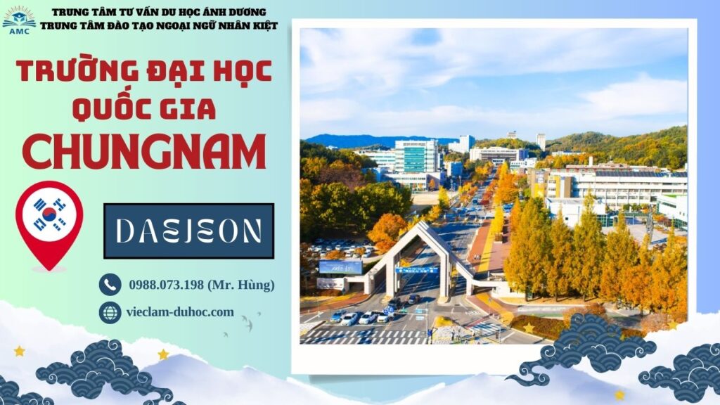 ĐẠI HỌC CHUNGNAM 250 Đại học Quốc gia Chungnam - Du học Ánh Dương