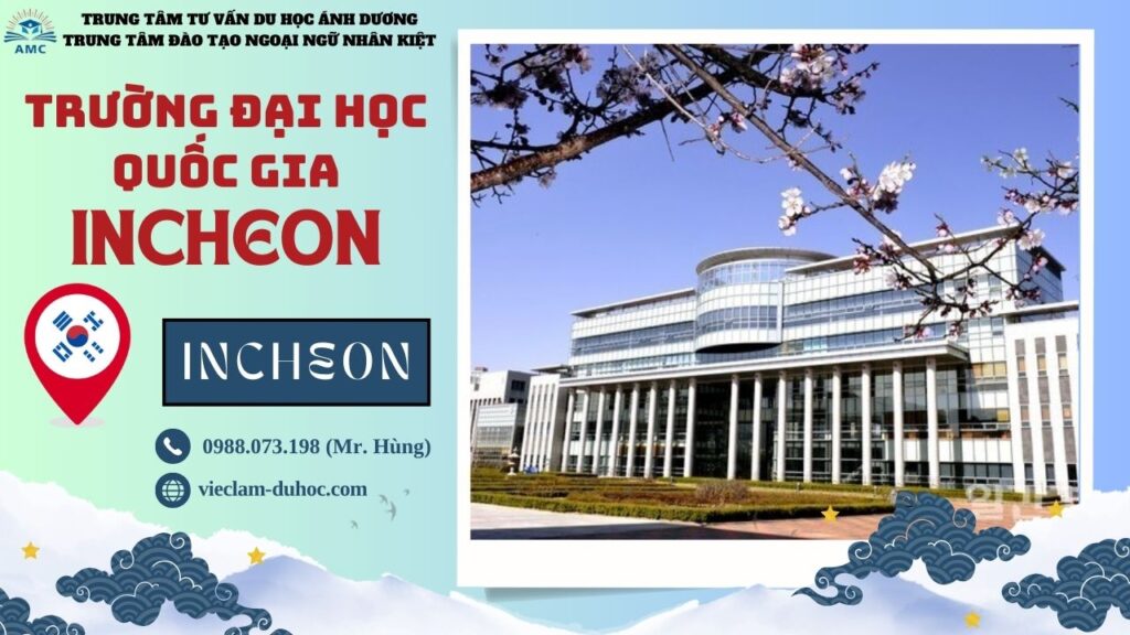 ĐẠI HỌC INCHEON 147 Đại học Quốc gia Incheon - Du học Ánh Dương