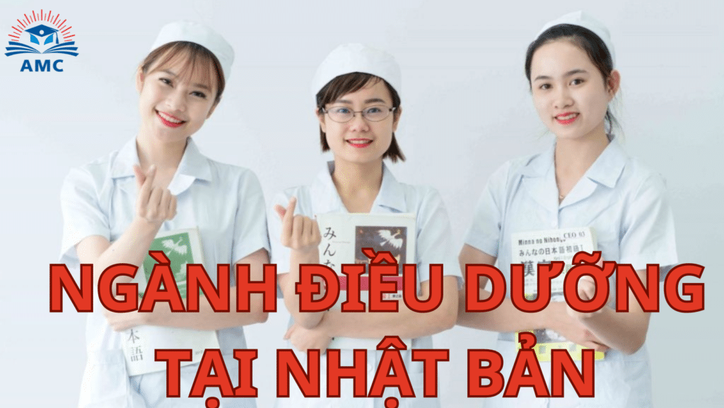 NGÀNH ĐIỀU DƯỠNG TẠI NHẬT BẢN