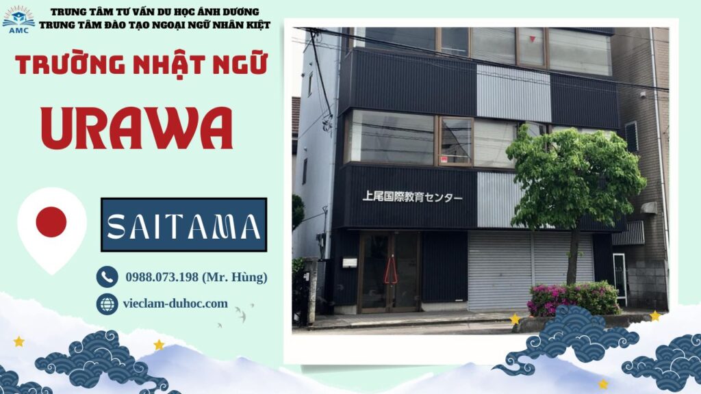 NHẬT NGỮ URAWA 15 Trường Nhật ngữ Urawa - Du học Ánh Dương