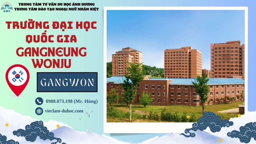 Đại học Quốc gia Gangneung Wonju - Du học Ánh Dương