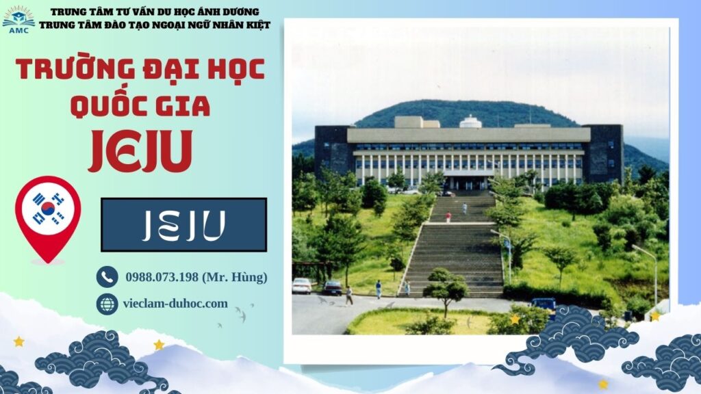 Đại học Quốc gia Jeju - Du học Ánh Dương