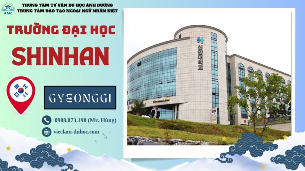 ĐẠI HỌC SHINHAN 52 Đại học Shinhan - Du học Ánh Dương