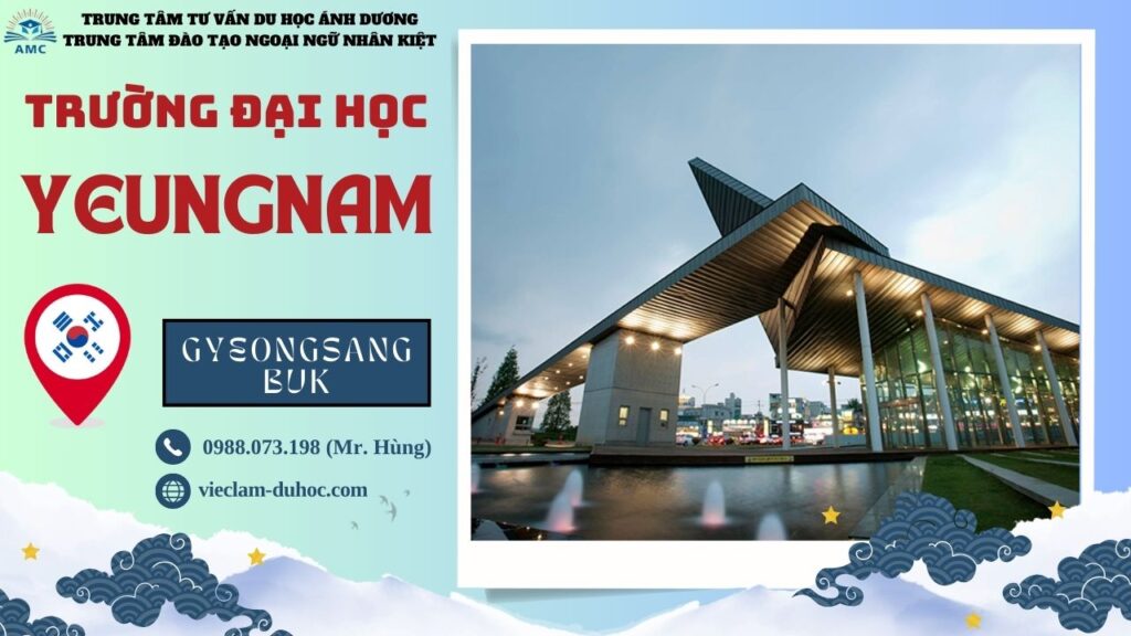 ĐẠI HỌC YEUNGNAM 5 Đại học Yeungnam - Du học Ánh Dương