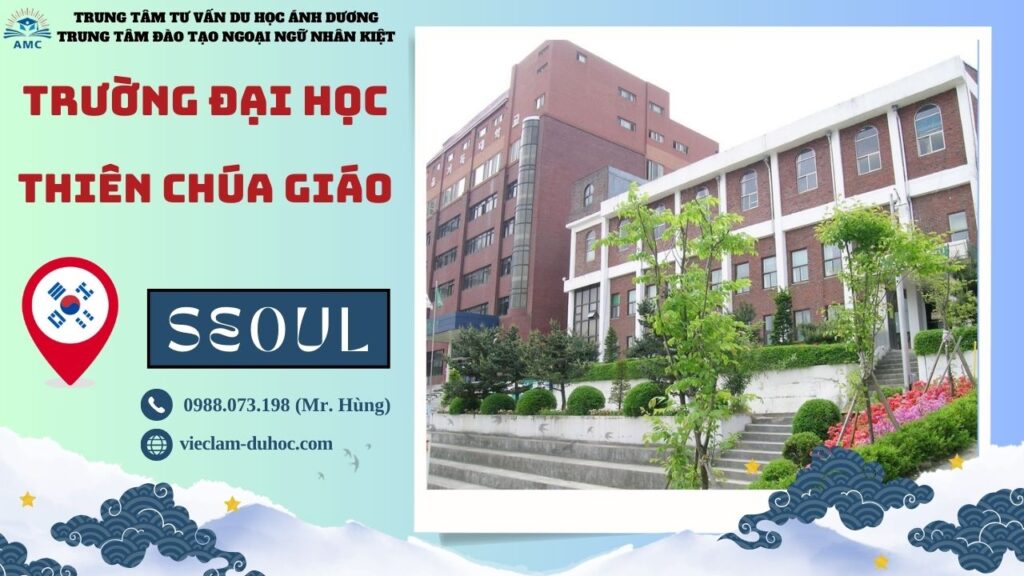 ĐẠI HỌC THIÊN CHÚA GIÁO 81 Đại học Thiên Chúa Giáo Seoul - Du học Ánh Dương