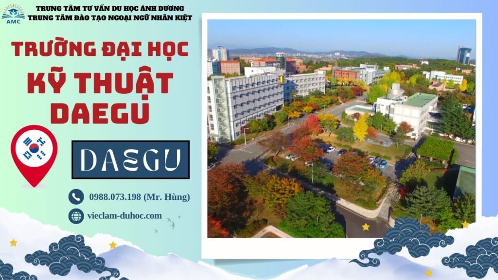 Đại học Kỹ thuật Daegu - Du học Ánh Dương