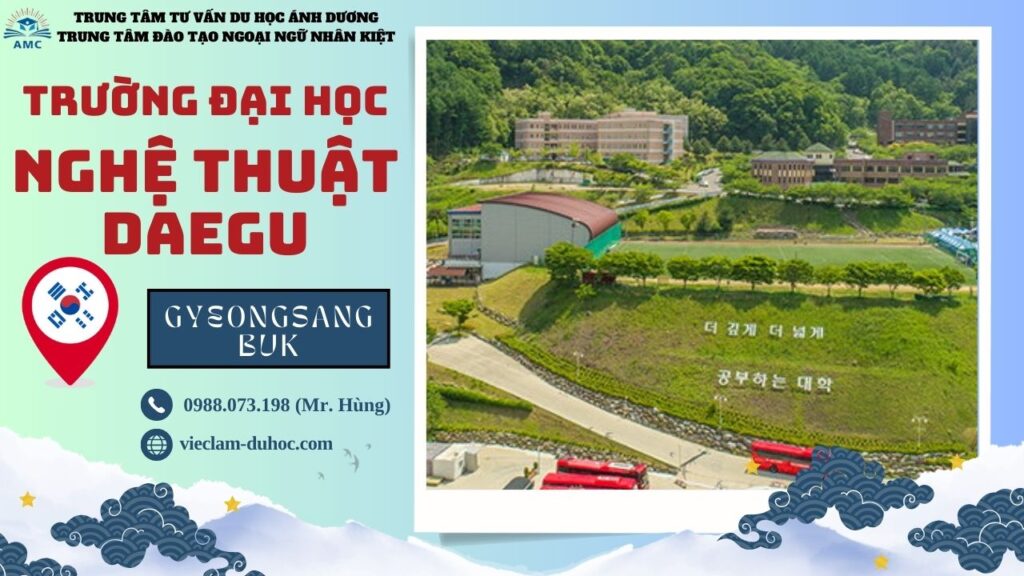 Đại học Nghệ thuật Daegu - Du học Ánh Dương