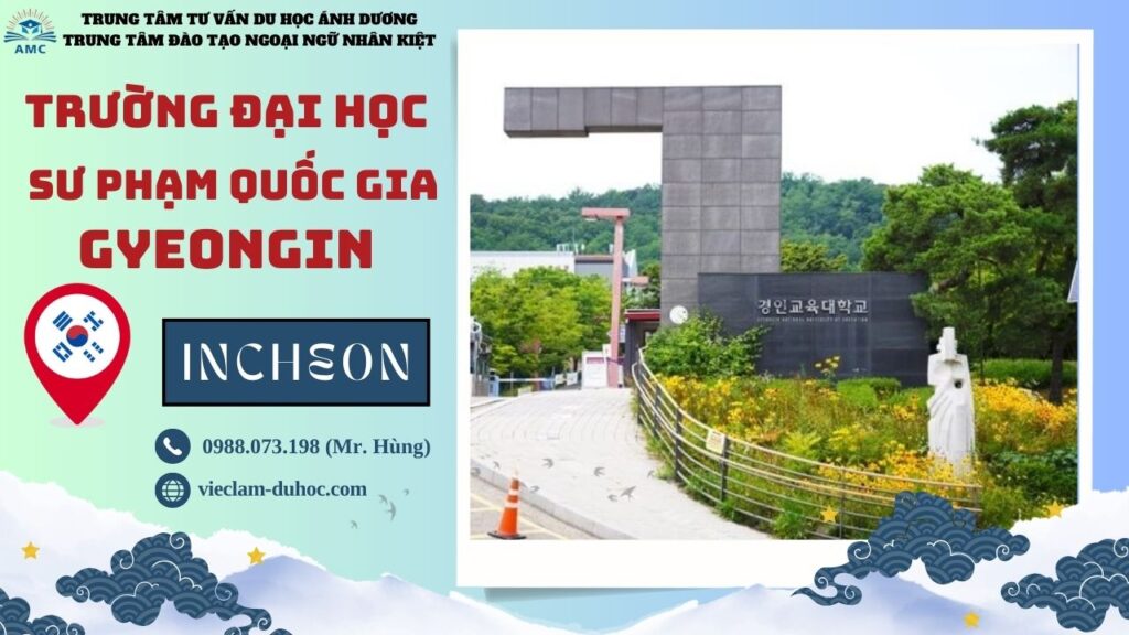 Đại học Sư phạm Quốc gia Gyeongin - Du học Ánh Dương