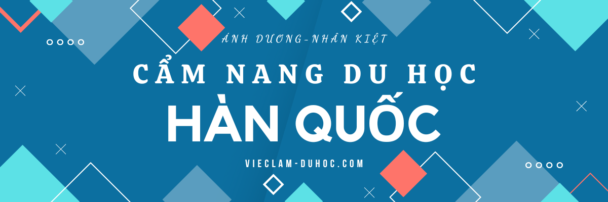 CẨM NANG DU HỌC HÀN QUỐC