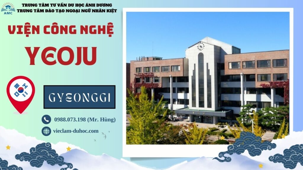 Viện Công nghệ Yeoju - Du học Ánh Dương