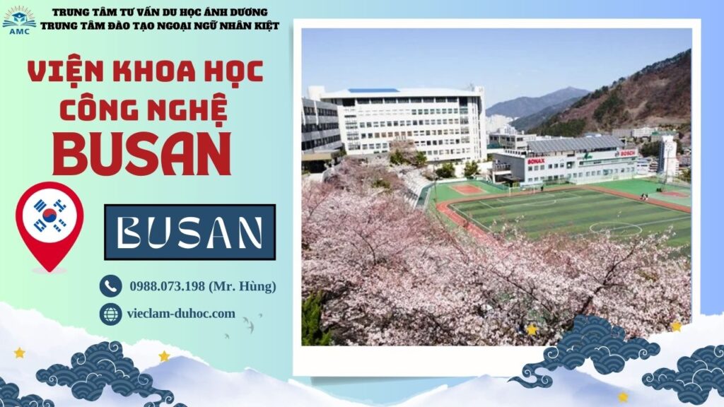 Viện Công nghệ Busan - Du học Ánh Dương