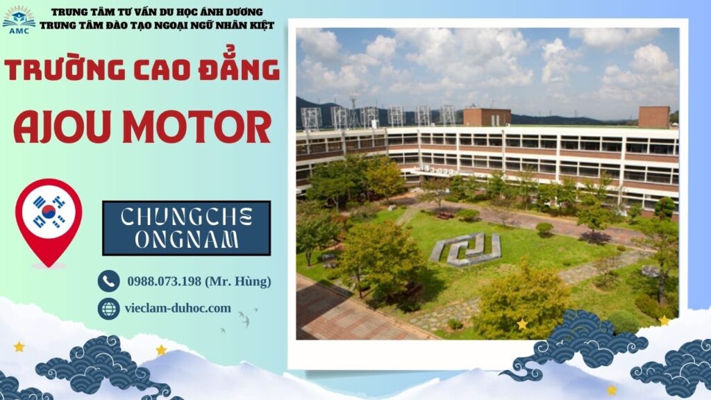 Cao đẳng Ajou Motor - Du học Ánh Dương