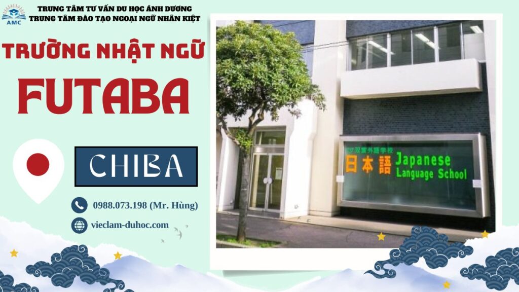 TRƯỜNG NHẬT NGỮ FUTABA 5 Trường Nhật ngữ Futaba - Du học Ánh Dương
