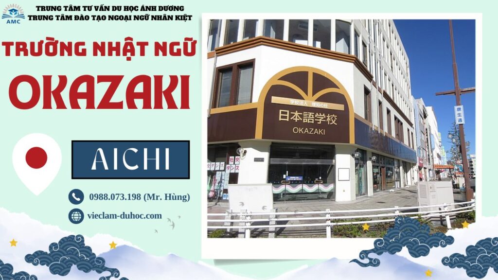 TRƯỜNG NHẬT NGỮ OKAZAKI 28 Trường Nhật ngữ Okazaki