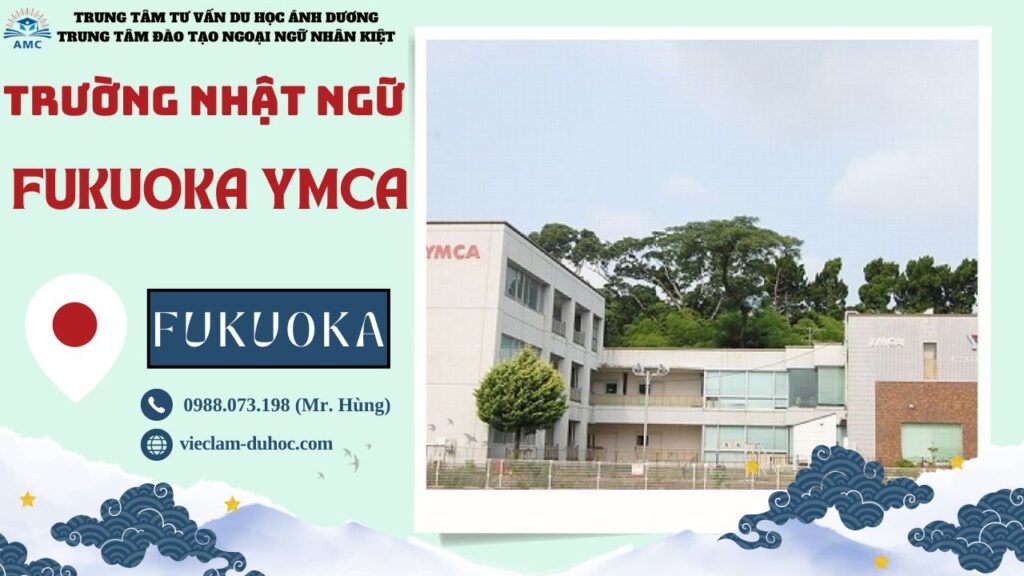 TRƯỜNG NHẬT NGỮ FUKUOKA YMCA 40 Trường ngôn ngữ Nhật Bản FUKUOKA YMCA - Du học Ánh Dương