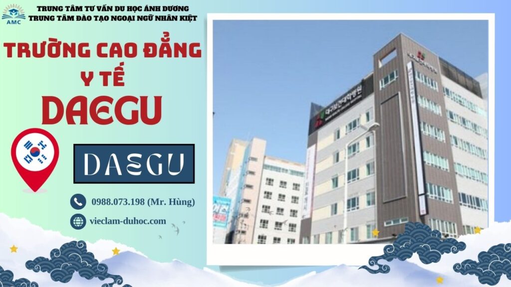 CAO ĐẲNG Y TẾ DAEGU 237 Cao đẳng Y tế Daegu - Du học Ánh Dương