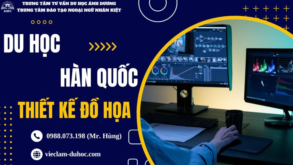 CÓ NÊN DU HỌC HÀN QUỐC NGÀNH THIẾT KẾ ĐỒ HỌA? 23 Du học Hàn quốc ngành thiết kế đồ họa 2024