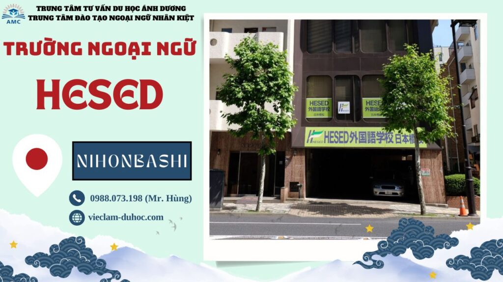 TRƯỜNG NGOẠI NGỮ HESED – TUYỂN SINH THÁNG 4/2025 29 TRƯỜNG NGOẠI NGỮ HESED - DU HỌC ÁNH DƯƠNG