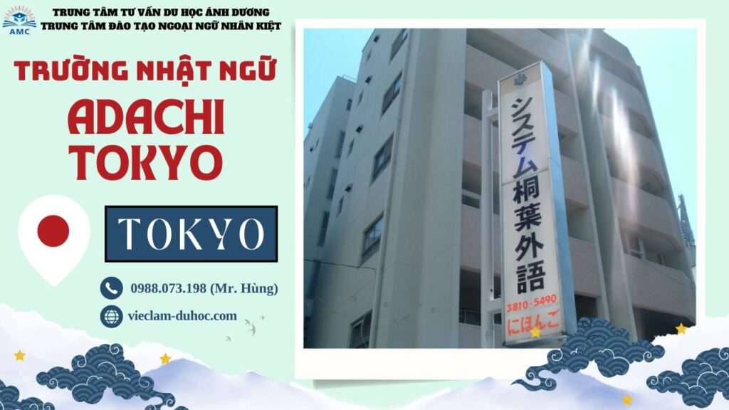 NHẬT NGỮ ADACHI TOKYO 11 Trường Nhật ngữ Adachi Tokyo - Du học Ánh Dương