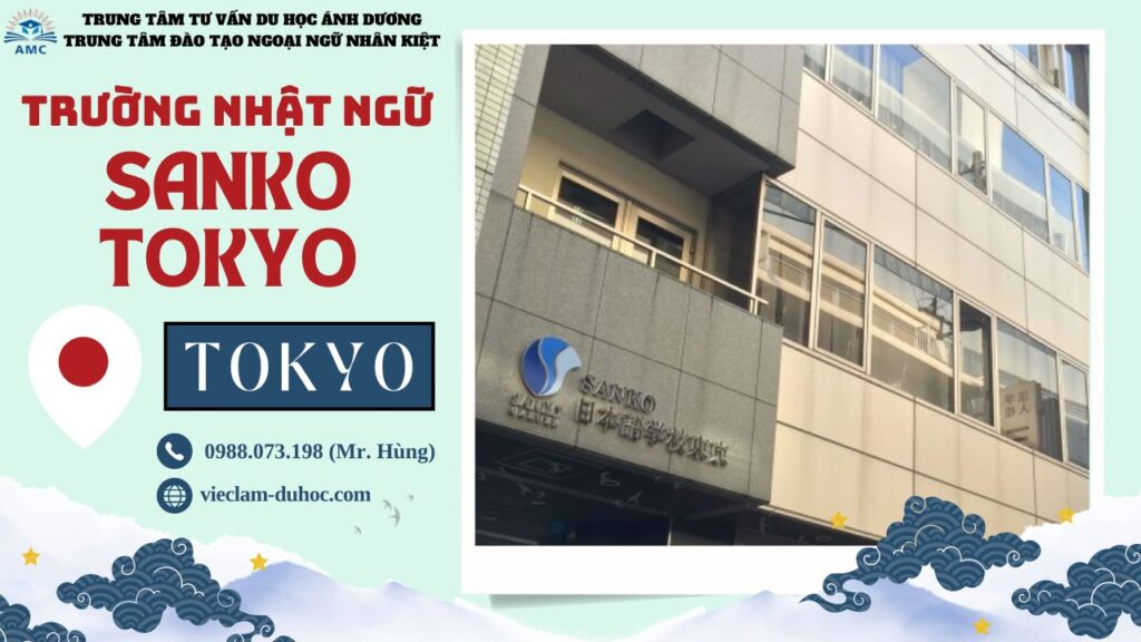 NHẬT NGỮ SANKO TOKYO 13 Trường Nhật ngữ Sanko Tokyo - Du học Ánh Dương