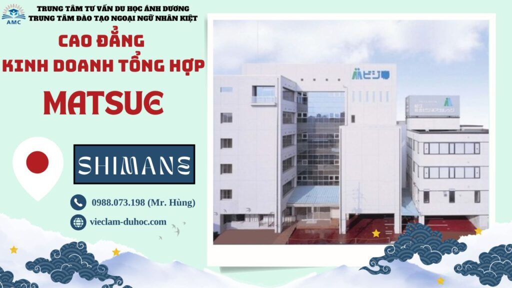 TRƯỜNG CAO ĐẲNG KINH DOANH TỔNG HỢP MATSUE 55 Trường Cao Đẳng Kinh Doanh Tổng Hợp Matsue - Du học Ánh Dương