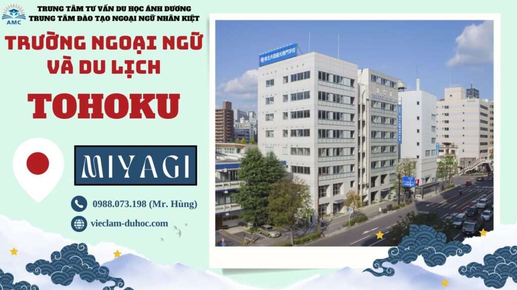 TRƯỜNG NGOẠI NGỮ VÀ DU LỊCH TOHOKU 94 Trường Ngoại ngữ và Du lịch Tohoku - Du học Ánh Dương