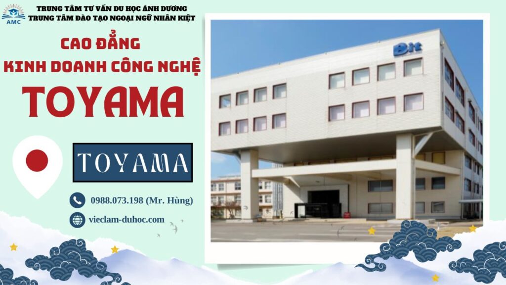 TRƯỜNG CAO ĐẲNG KINH DOANH CÔNG NGHỆ TOYAMA 53 Trường cao đẳng Kinh doanh công nghệ Toyama - Du học Ánh Dương