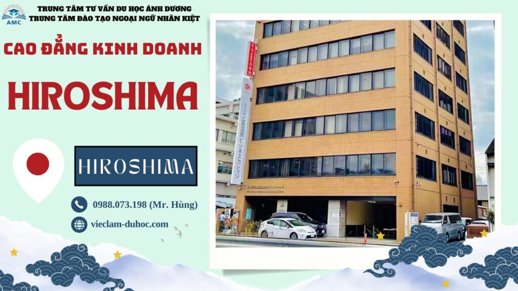 TRƯỜNG CAO ĐẲNG KINH DOANH QUỐC TẾ HIROSHIMA 37 Trường Kinh doanh Quốc tế Hiroshima - Du học Ánh Dương