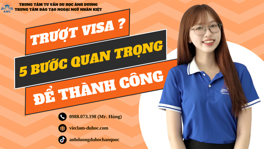 Trượt Visa Du Học Lần Đầu - 5 Bước Quan Trọng Để Đậu Visa 12 5 Bước quan trọng để đậu Visa