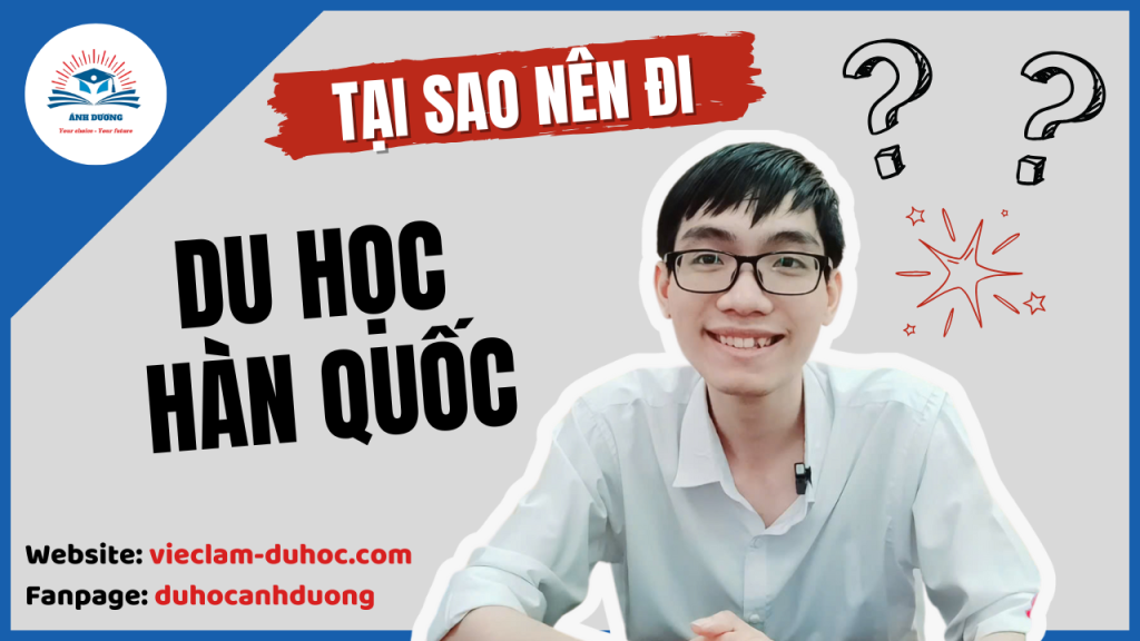 tai-sao-nen-di-du-hoc-han-quoc