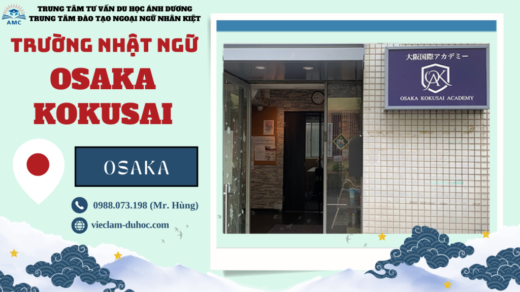 TRƯỜNG NHẬT NGỮ OSAKA KOKUSAI - MỚI NHẤT 2025 77 Trường Nhật Ngữ Osaka Kokusai
